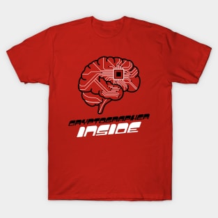 Cryptographer Inside. Brain with Chipset T-Shirt